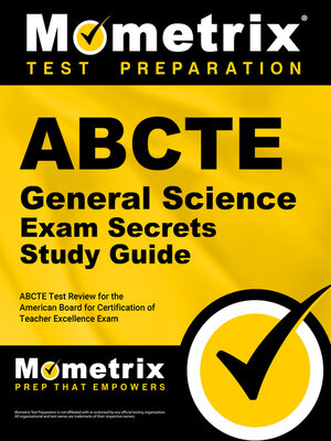 cover image of ABCTE General Science Exam Secrets Study Guide